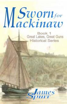 Sworn for Mackinaw