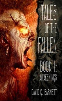 Tales of the Fallen Book I: Awakenings