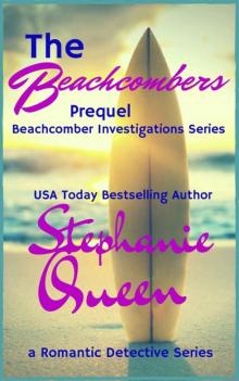 The Beachcombers: Prequel - Beachcomber Investigations Series