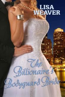 The Billionaire's Bodyguard Bride