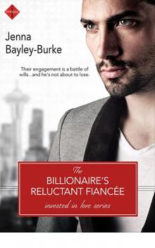 The Billionaire's Reluctant Fiancee