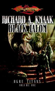 The Black Talon: Ogre Titans, Volume One (Dragonlance: Ogre Titans, Vol. 1)