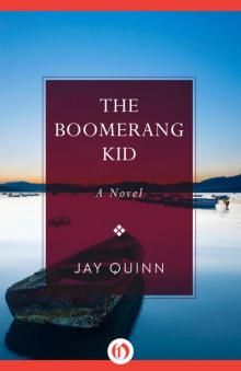 The Boomerang Kid