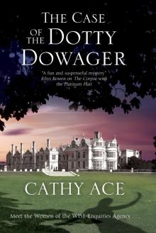 The Case of the Dotty Dowager