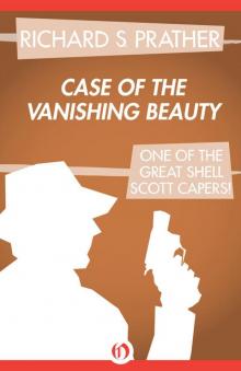 The Case of the Vanishing Beauty