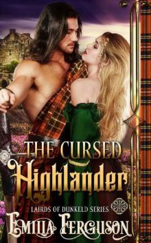 The Cursed Highlander (Lairds of Dunkeld Series) (A Medieval Scottish Romance Story)