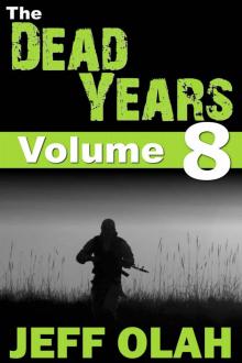 The Dead Years (Volume 8)