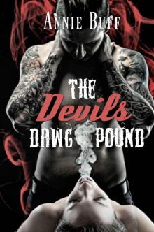 The Devils Dawg Pound (The Devil's Apostles MC)