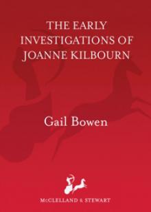 The Early Investigations of Joanne Kilbourn