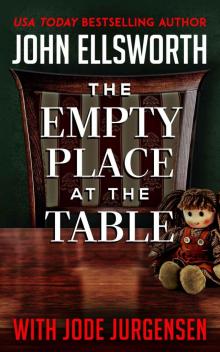 The Empty Place at the Table