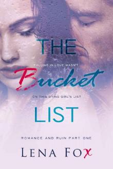 The FBucket List (Romance and Ruin Book 1)