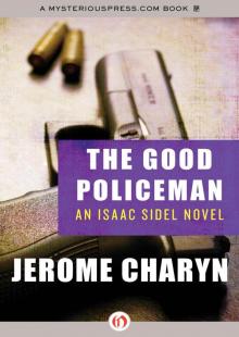 The Good Policeman (The Isaac Sidel Novels)