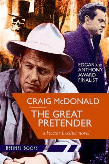 The Great Pretender: A Hector Lassiter novel