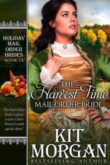 The Harvest Time Mail-Order Bride (Holiday Mail-Order Brides Book 14)