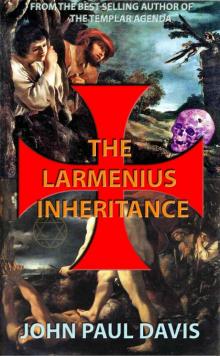 The Larmenius Inheritance