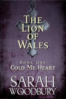 [The Lion of Wales 01.0] Cold My Heart