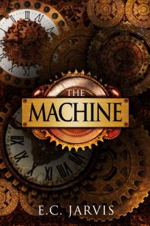 The Machine (Blood and Destiny Book 1)