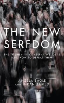 The New Serfdom