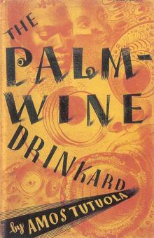 The Palm-wine Drinkard