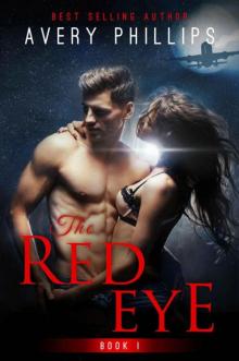 The Red Eye (The Red Eye Romance Series Book 1)