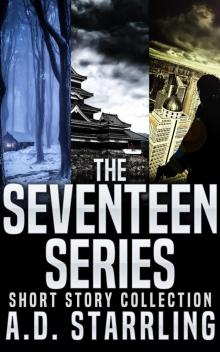 The Seventeen Series Short Story Collection (Seventeen Series Short Stories #1-3)