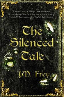 The Silenced Tale (The Accidental Turn Series Book 3)