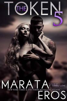 The Token 5 (New Adult Dark Romance)