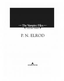 The Vampire Files, Volume Three