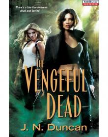 The Vengeful Dead