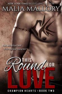 This Round for Love