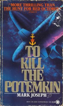 To Kill the Potemkin