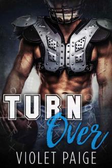 Turn Over: A Secret Baby Sports Romance