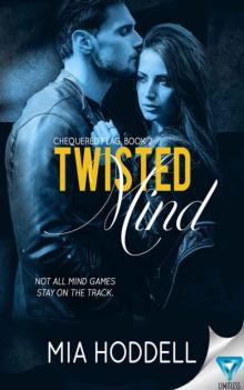 Twisted Mind (Chequered Flag #2)