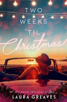 Two Weeks 'til Christmas