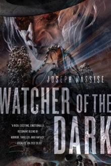 Watcher of the Dark: A Jeremiah Hunt Supernatual Thriller (The Jeremiah Hunt Chronicle)