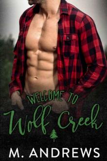 Welcome to Wolf Creek (Alpha Lumberjacks Book 1)