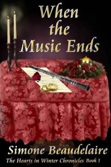 When the Music Ends (The Winter Rose Chronicles)