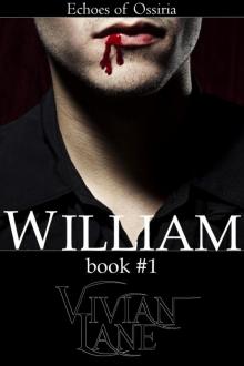 William (Echoes of Ossiria #1)