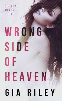 Wrong Side of Heaven