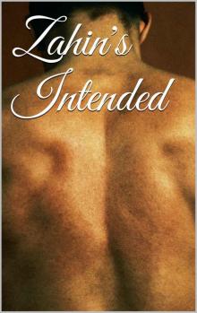 Zahin's Intended (Sukaraian Warriors Book 1)